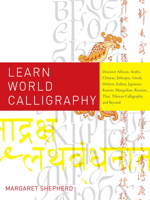 Title details for Learn World Calligraphy by Margaret Shepherd - Available
